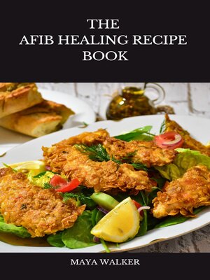 cover image of THE  AFIB HEALING RECIPE  BOOK